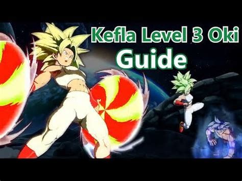 The Complete Kefla Level 3 Oki Guide [Season 3]